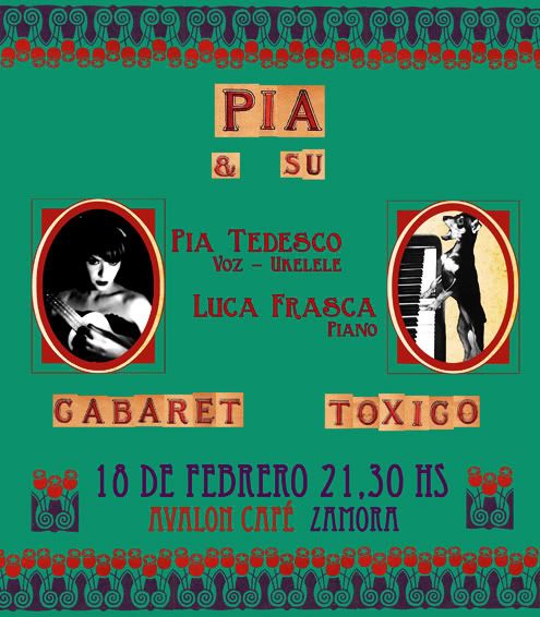 PÃ­a Tedesco,Luca Frasca,Cabaret,Madrid,Chanson,Jazz,Zamora,Avalon CafÃ©,Spain,Singer,Cantante