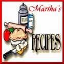 Martha's Recipe